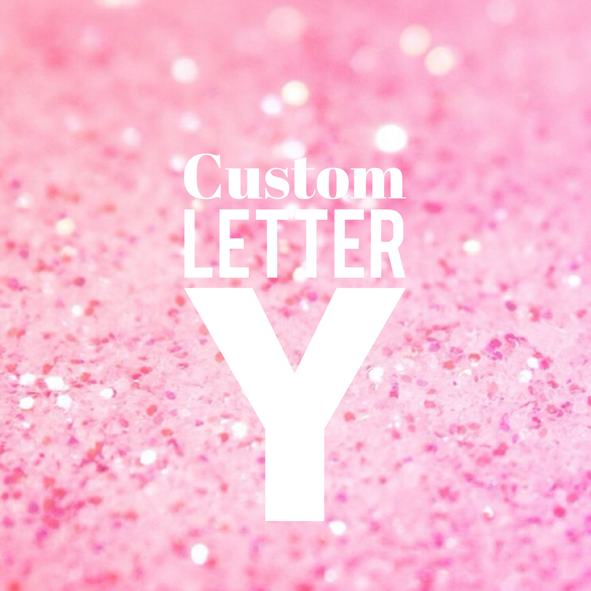 Custom letter – My Cute Gifts